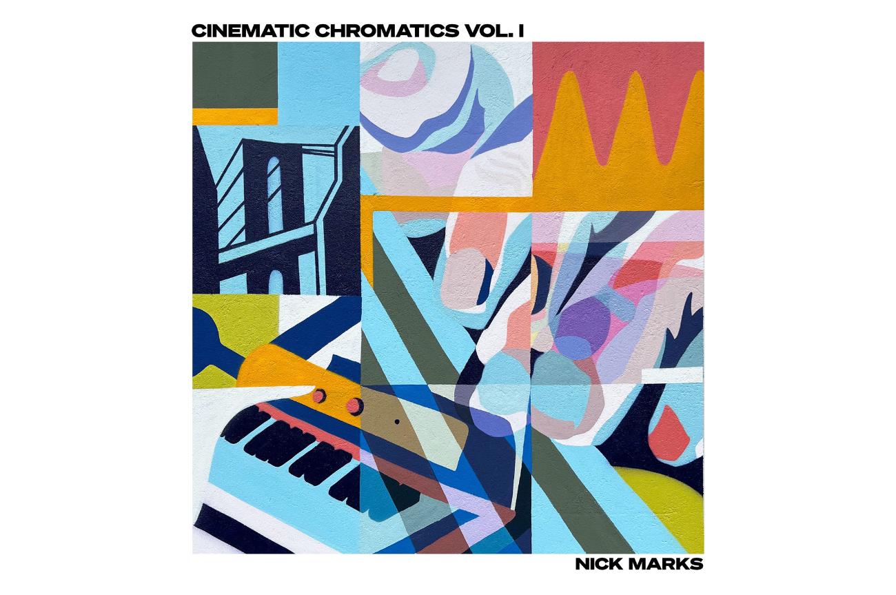 Nick Marks - Cinematic Chromatics Vol 1